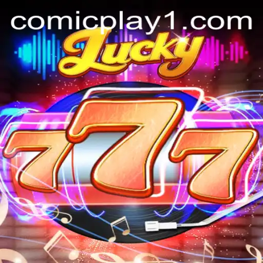 Exploring the Excitement of Lucky777 in the World of Comicplay