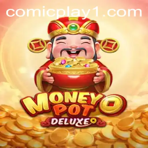 Exploring the Thrilling World of MoneyPotDELUXE: A Comicplay Adventure