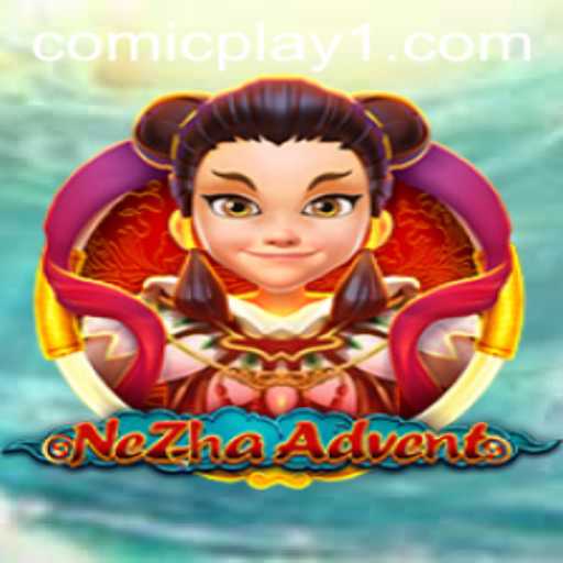 Exploring the Epic World of NeZhaAdvent: A Comicplay Adventure
